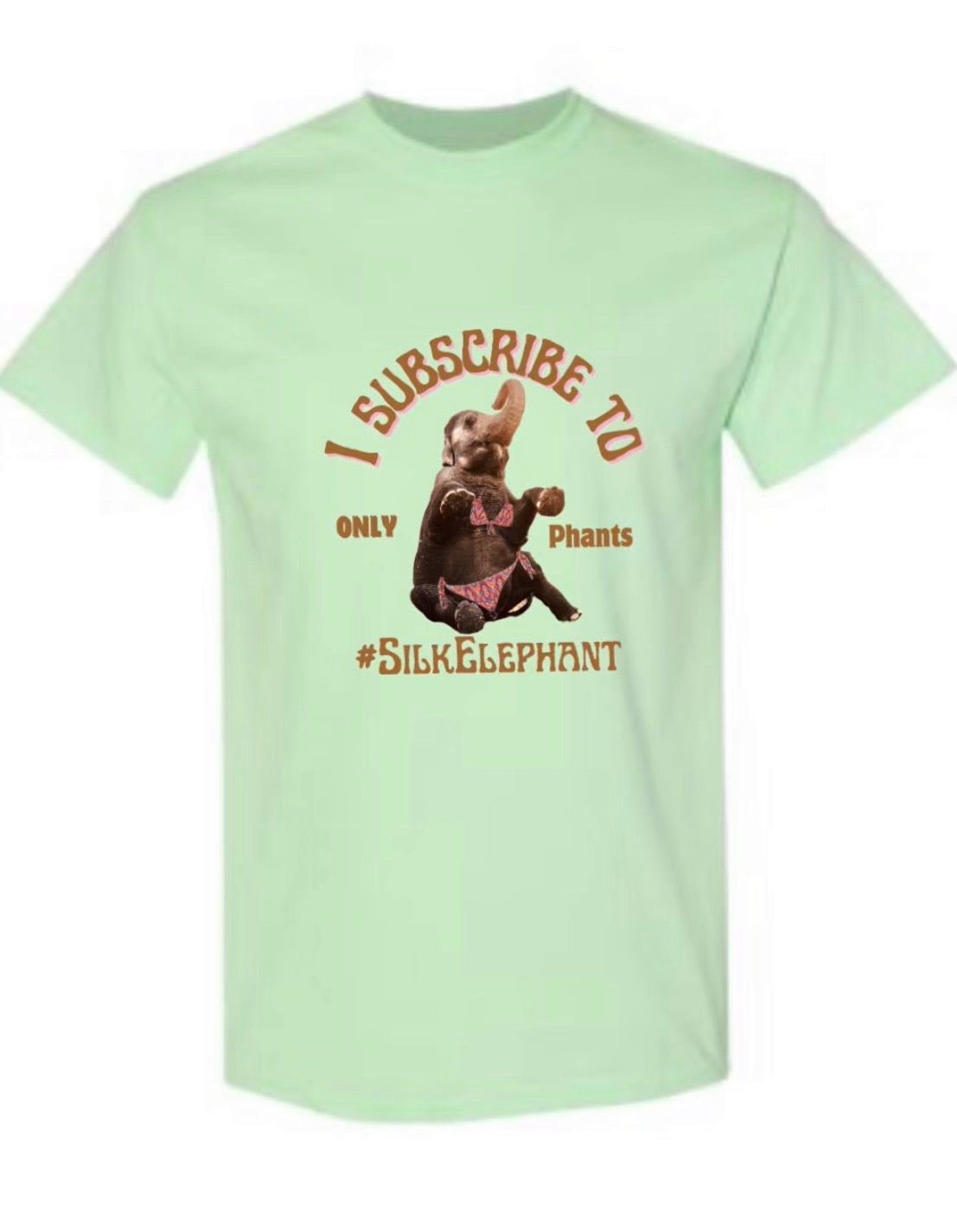 “I subscribe to only phants” unisex T-shirt